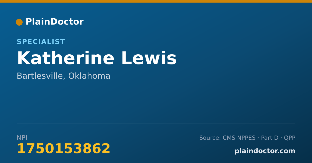 Shareable card for Katherine Lewis - Specialist, Bartlesville, OK