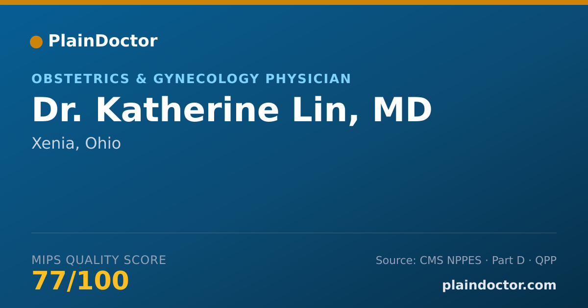Shareable card for Katherine Lin, MD - Obstetrics & Gynecology Physician, Xenia, OH