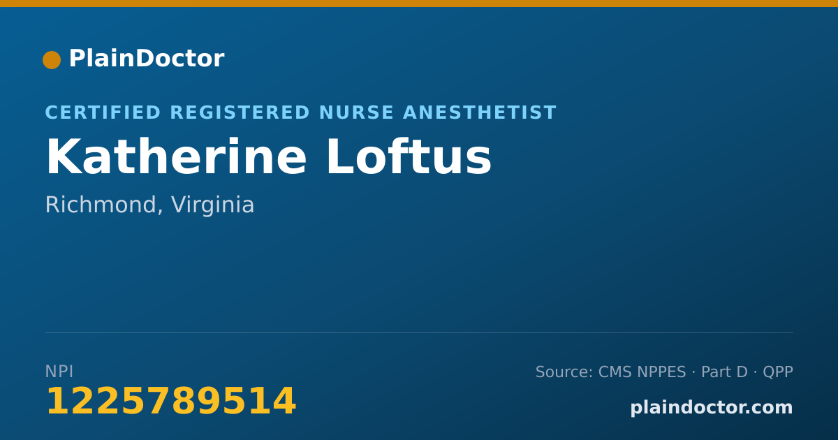 Shareable card for Katherine Loftus - Certified Registered Nurse Anesthetist, Richmond, VA