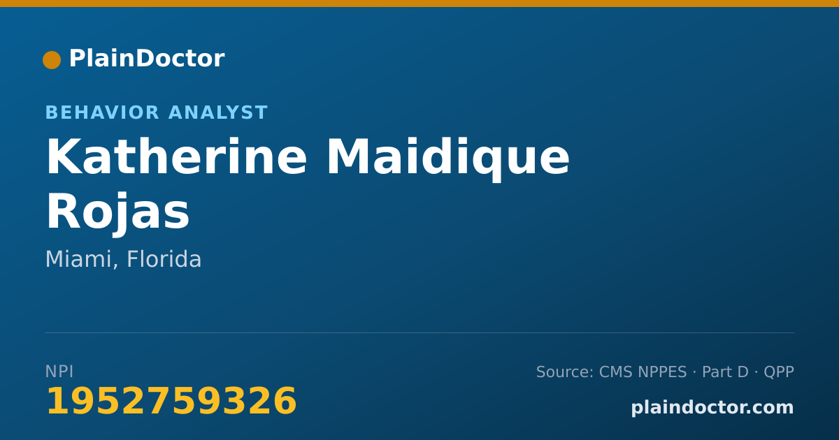 Shareable card for Katherine Maidique Rojas - Behavior Analyst, Miami, FL