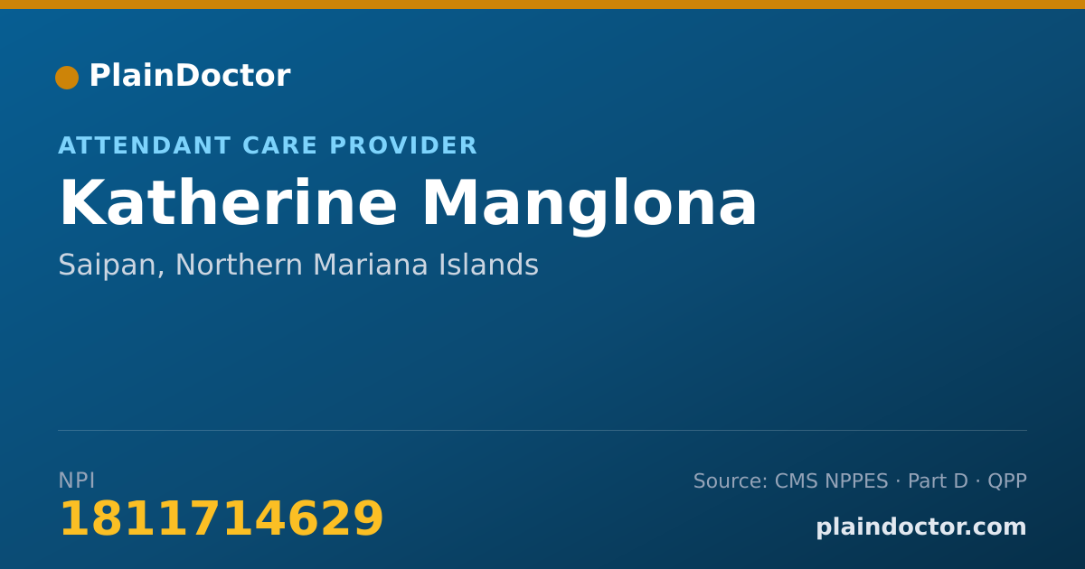 Shareable card for Katherine Manglona - Attendant Care Provider, Saipan, MP