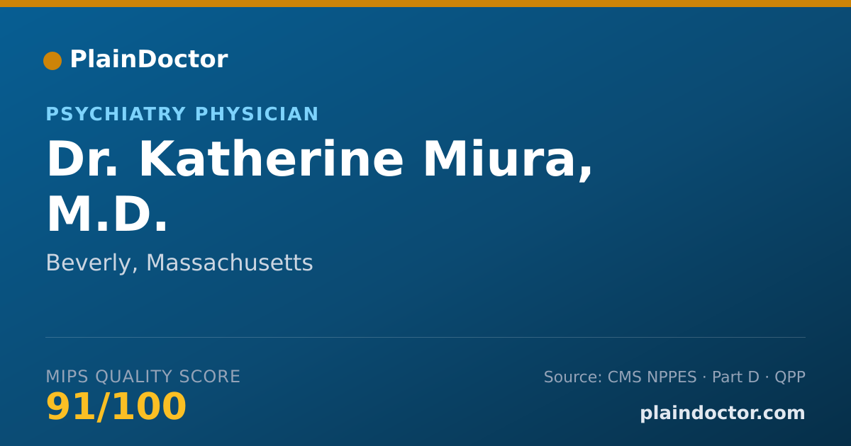 Shareable card for Katherine Miura, M.D. - Psychiatry Physician, Beverly, MA