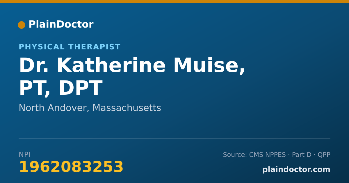 Shareable card for Katherine Muise, PT, DPT - Physical Therapist, North Andover, MA