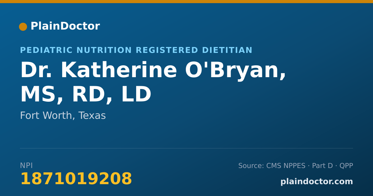 Shareable card for Katherine O'Bryan, MS, RD, LD - Pediatric Nutrition Registered Dietitian, Fort Worth, TX
