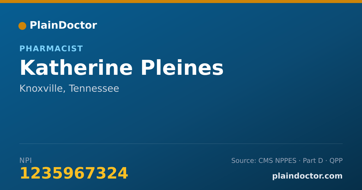 Shareable card for Katherine Pleines - Pharmacist, Knoxville, TN