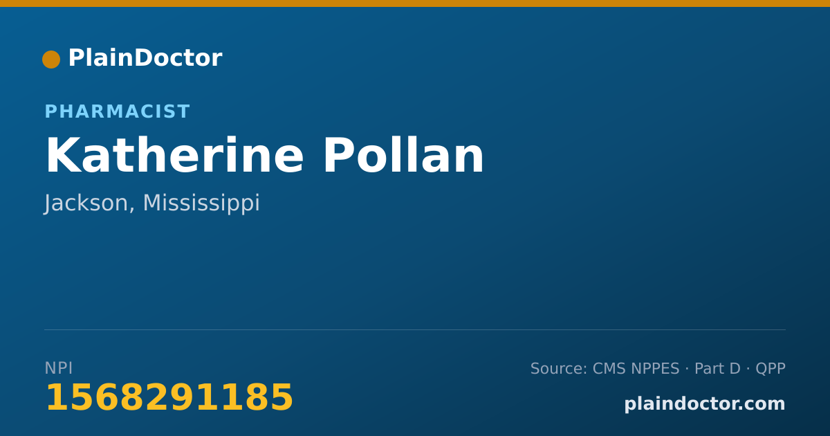 Shareable card for Katherine Pollan - Pharmacist, Jackson, MS