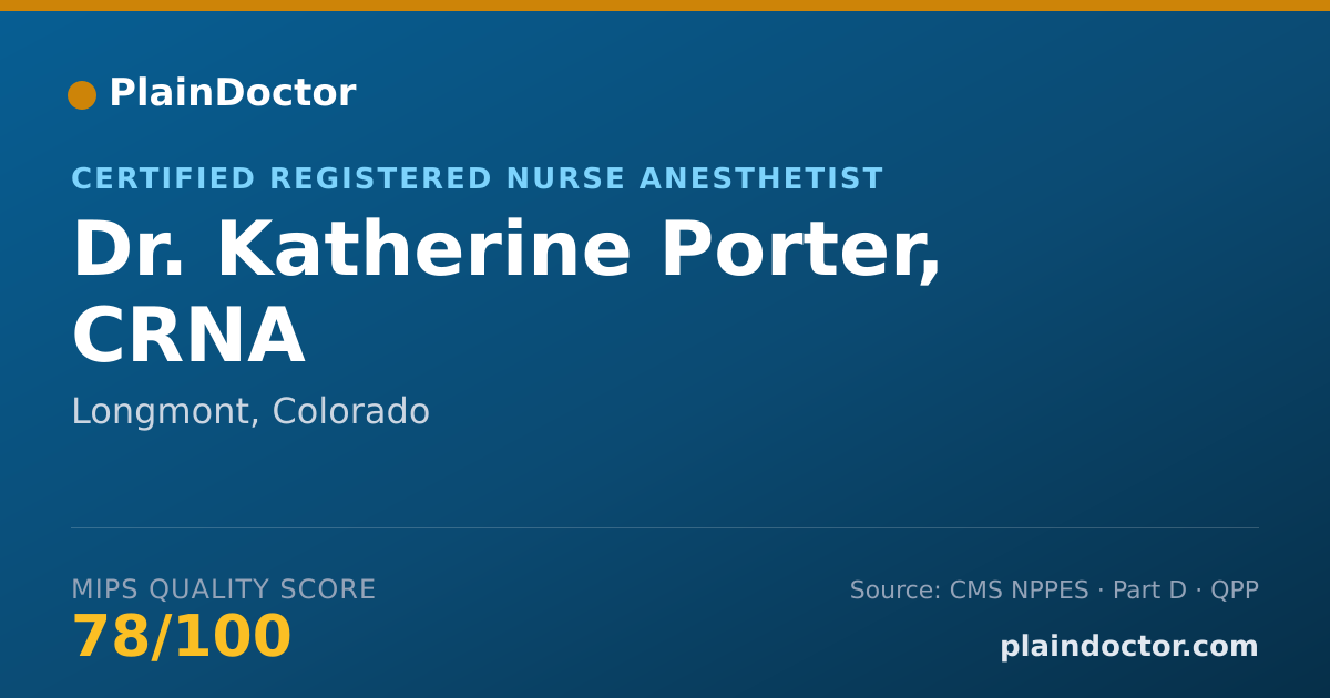 Shareable card for Katherine Porter, CRNA - Certified Registered Nurse Anesthetist, Longmont, CO