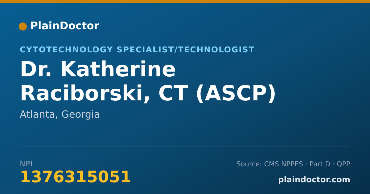 Shareable card for Katherine Raciborski, CT (ASCP) - Cytotechnology Specialist/Technologist, Atlanta, GA