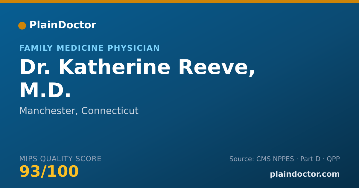 Shareable card for Katherine Reeve, M.D. - Family Medicine Physician, Manchester, CT