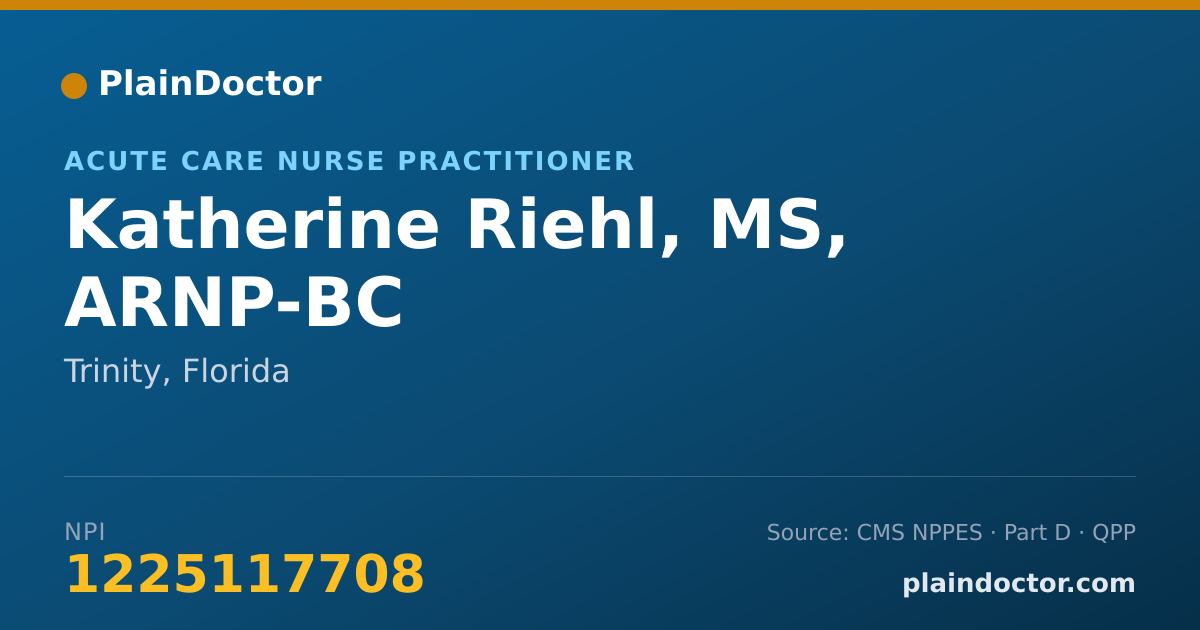 Shareable card for Katherine Riehl, MS, ARNP-BC - Acute Care Nurse Practitioner, Trinity, FL