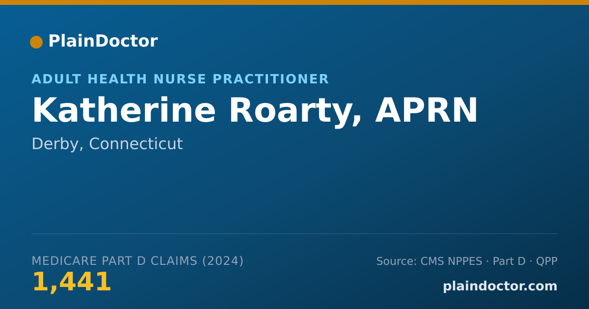 Shareable card for Katherine Roarty, APRN - Adult Health Nurse Practitioner, Derby, CT