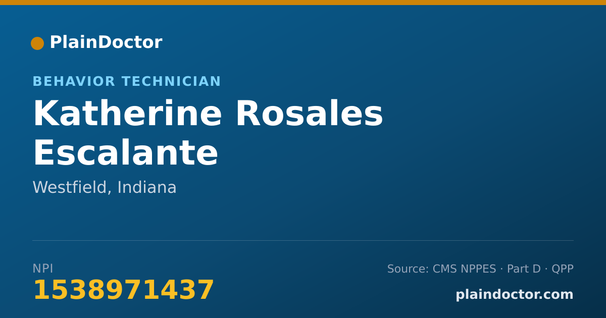 Shareable card for Katherine Rosales Escalante - Behavior Technician, Westfield, IN