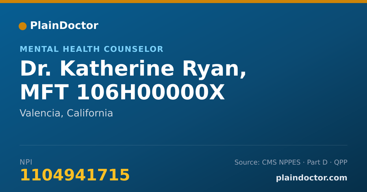 Shareable card for Katherine Ryan, MFT 106H00000X - Mental Health Counselor, Valencia, CA