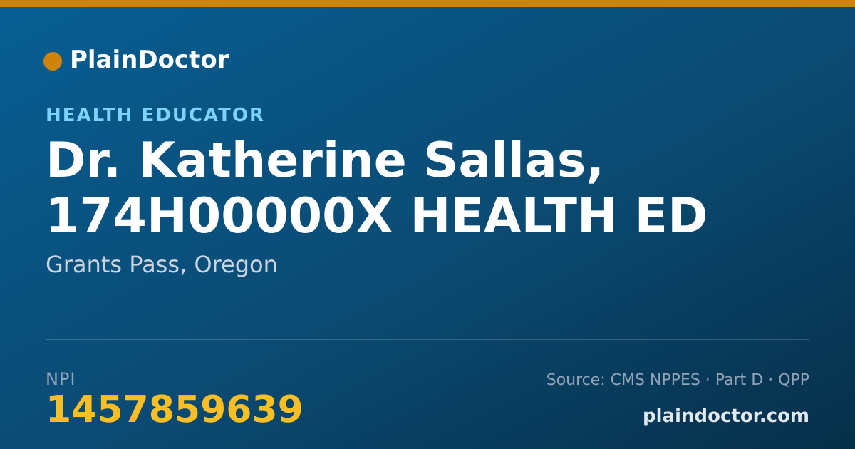 Shareable card for Katherine Sallas, 174H00000X HEALTH ED - Health Educator, Grants Pass, OR