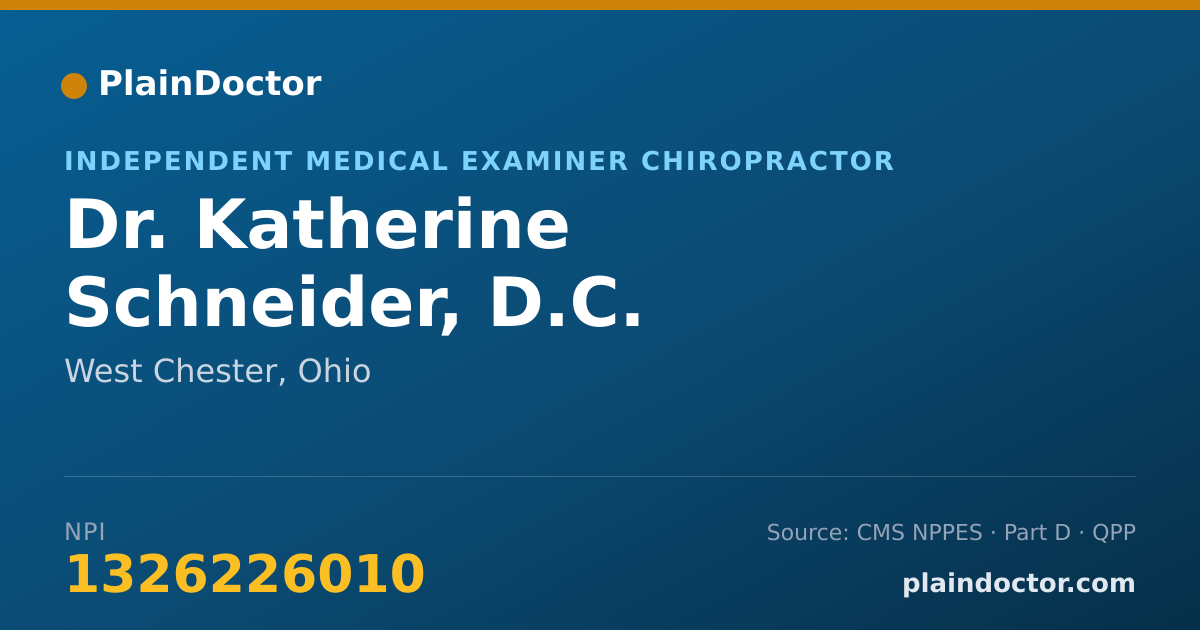 Shareable card for Katherine Schneider, D.C. - Independent Medical Examiner Chiropractor, West Chester, OH