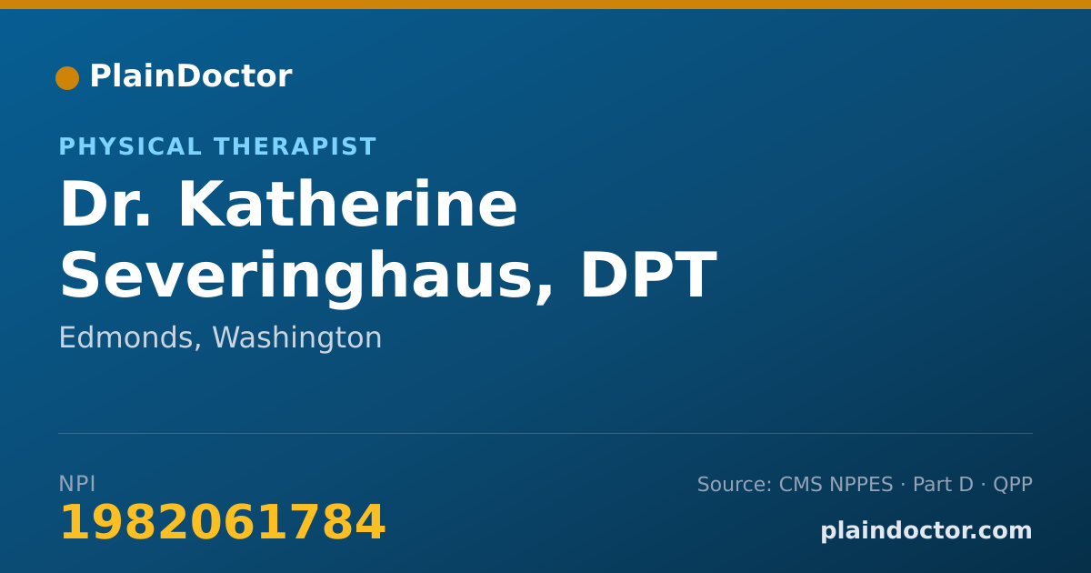 Shareable card for Katherine Severinghaus, DPT - Physical Therapist, Edmonds, WA
