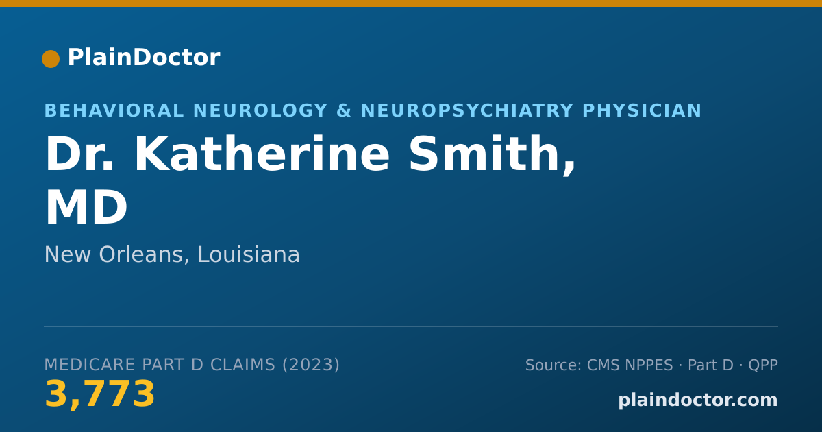 Shareable card for Katherine Smith, MD - Behavioral Neurology & Neuropsychiatry Physician, New Orleans, LA