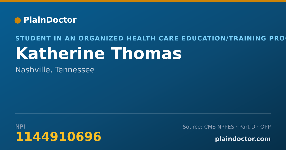 Shareable card for Katherine Thomas - Student in an Organized Health Care Education/Training Program, Nashville, TN