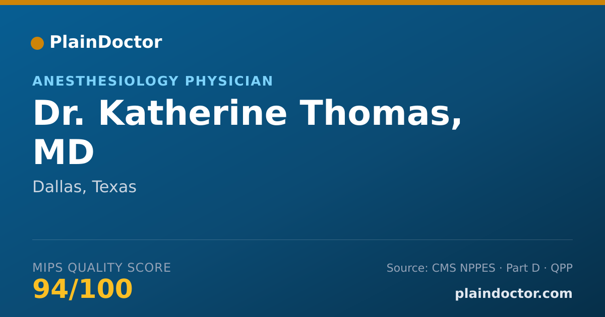 Shareable card for Katherine Thomas, MD - Anesthesiology Physician, Dallas, TX