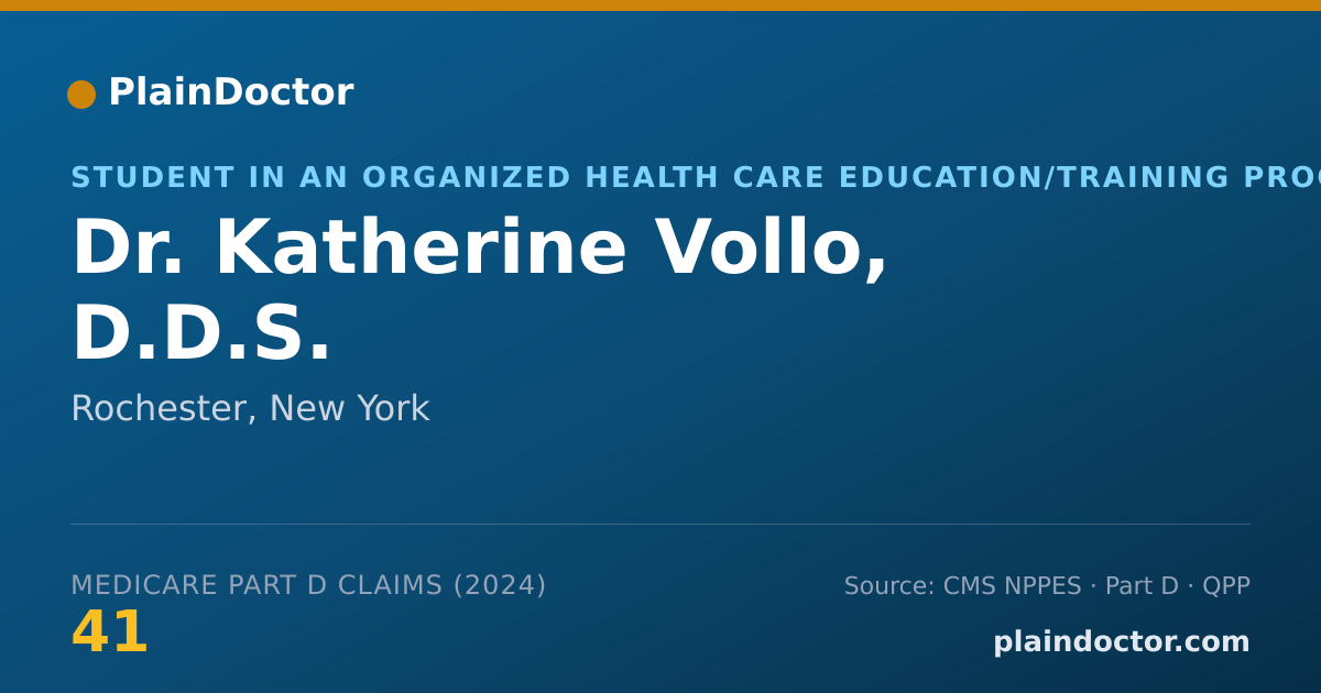 Shareable card for Katherine Vollo, D.D.S. - Student in an Organized Health Care Education/Training Program, Rochester, NY