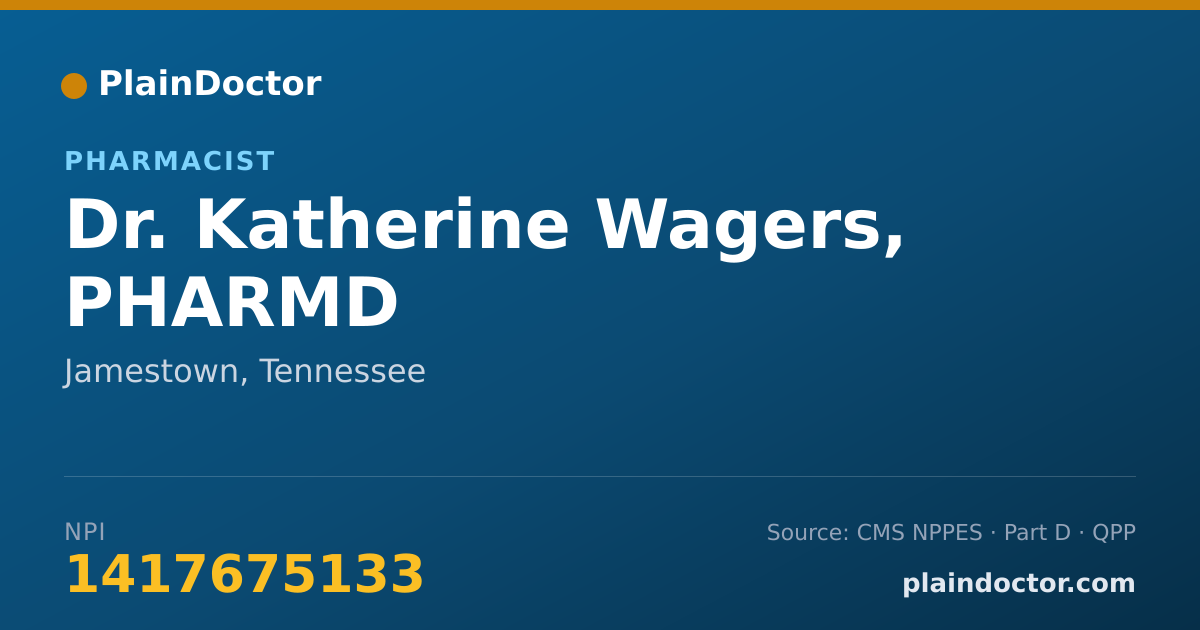 Shareable card for Katherine Wagers, PHARMD - Pharmacist, Jamestown, TN