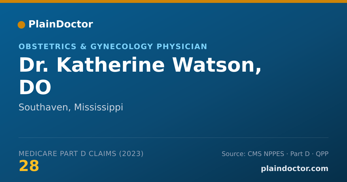 Shareable card for Katherine Watson, DO - Obstetrics & Gynecology Physician, Southaven, MS