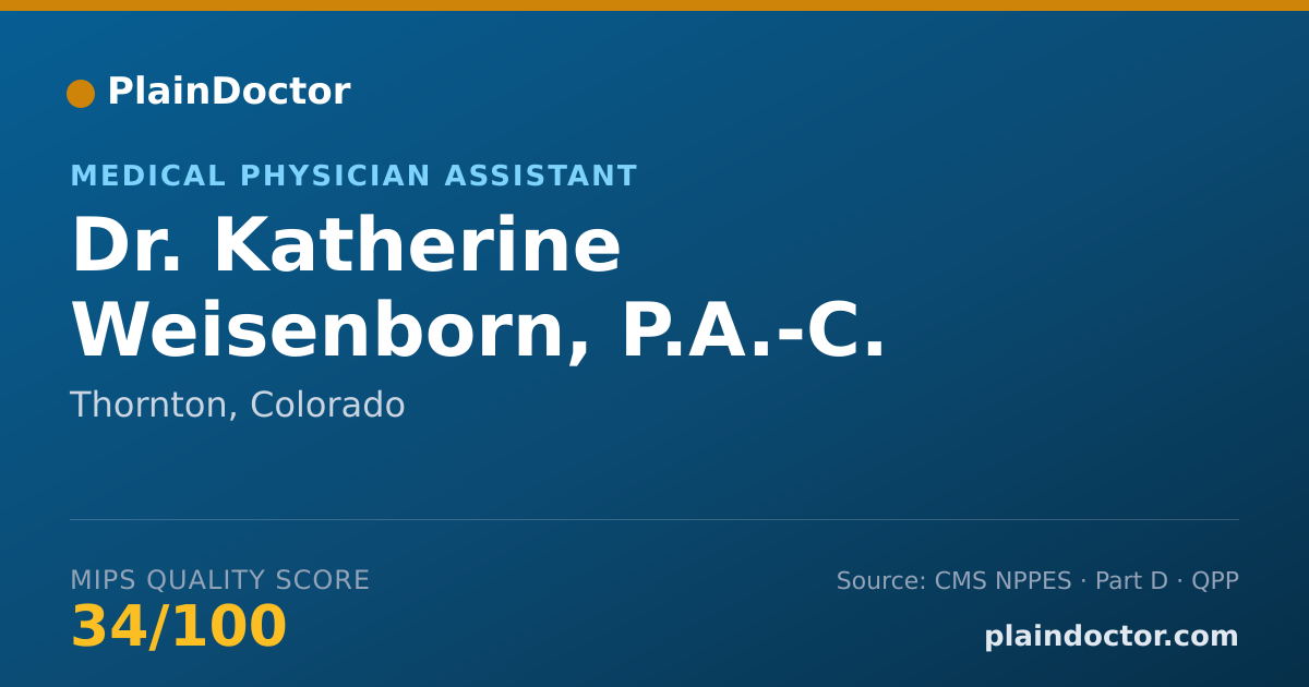 Shareable card for Katherine Weisenborn, P.A.-C. - Medical Physician Assistant, Thornton, CO