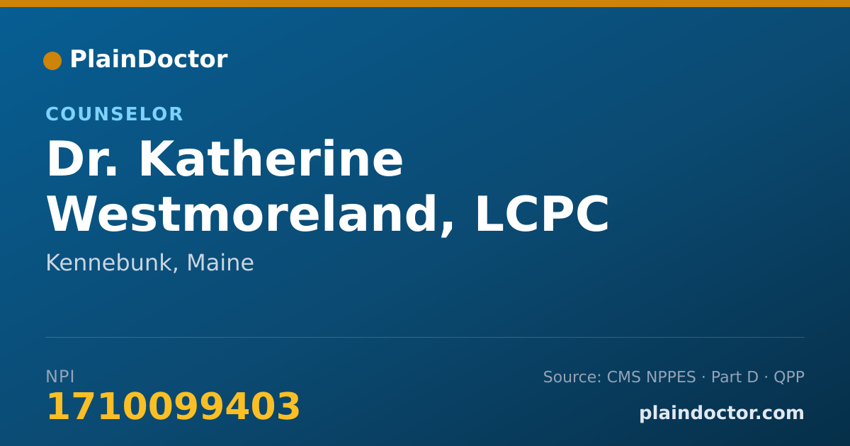 Shareable card for Katherine Westmoreland, LCPC LMFT MS MED - Counselor, Kennebunk, ME