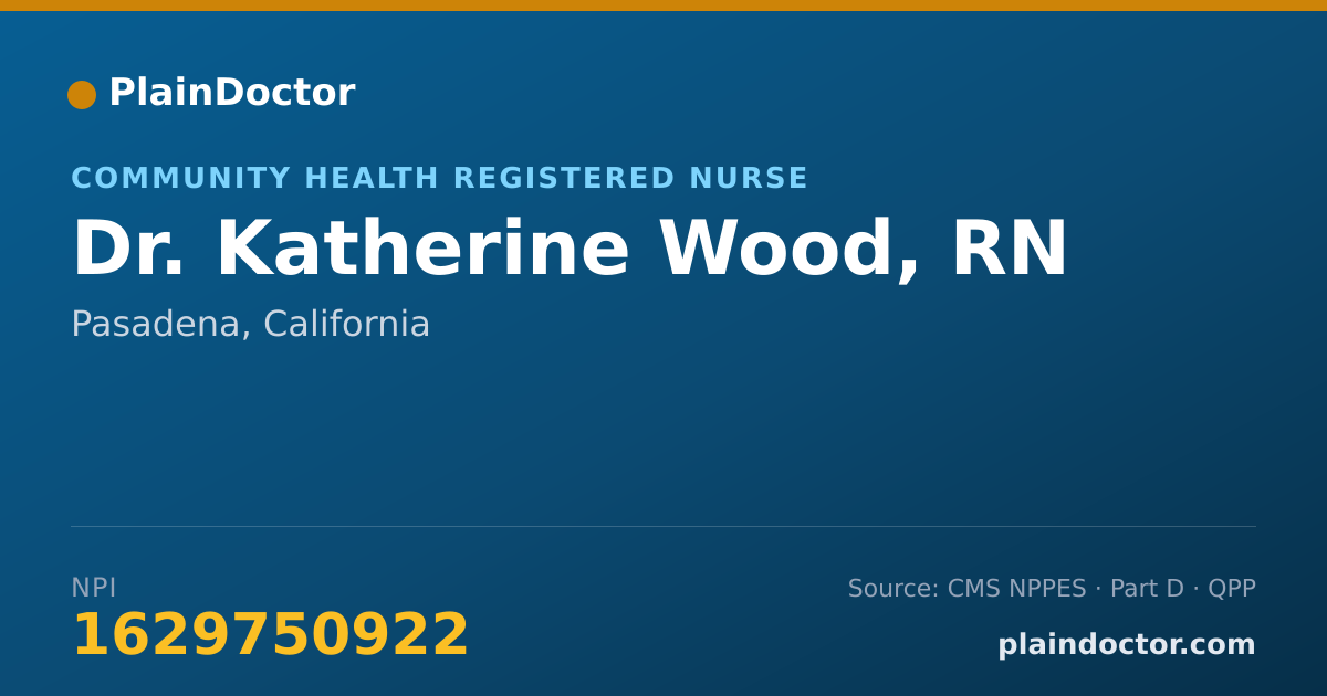 Shareable card for Katherine Wood, RN - Community Health Registered Nurse, Pasadena, CA