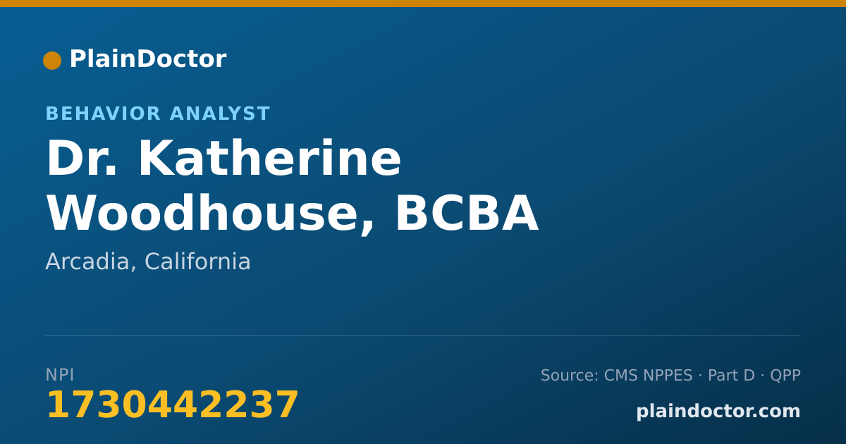 Shareable card for Katherine Woodhouse, BCBA - Behavior Analyst, Arcadia, CA