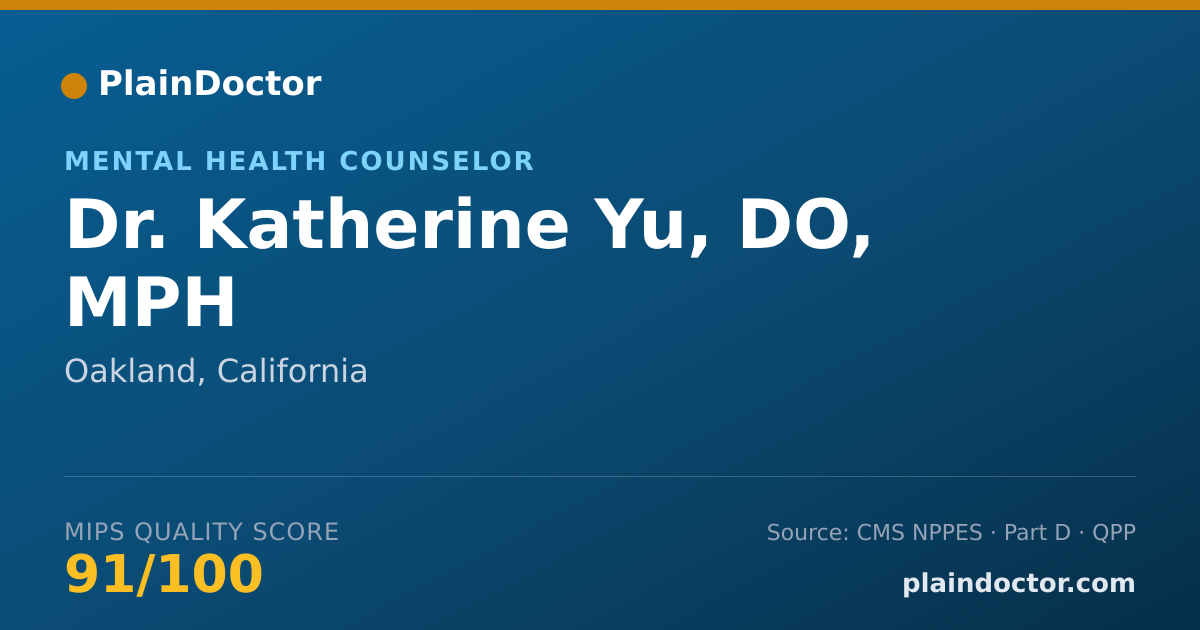 Shareable card for Katherine Yu, DO, MPH - Mental Health Counselor, Oakland, CA