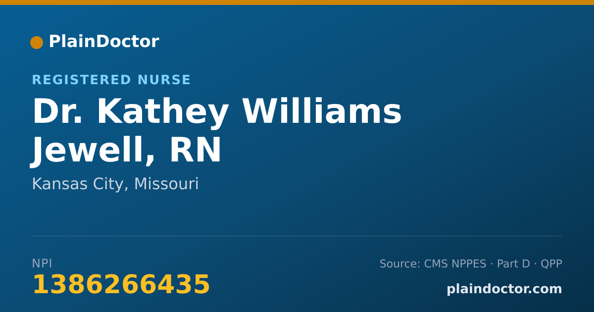 Shareable card for Kathey Williams Jewell, RN - Registered Nurse, Kansas City, MO
