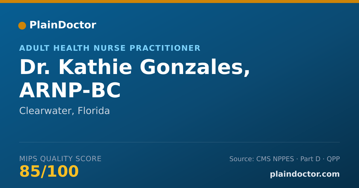 Shareable card for Kathie Gonzales, ARNP-BC - Adult Health Nurse Practitioner, Clearwater, FL