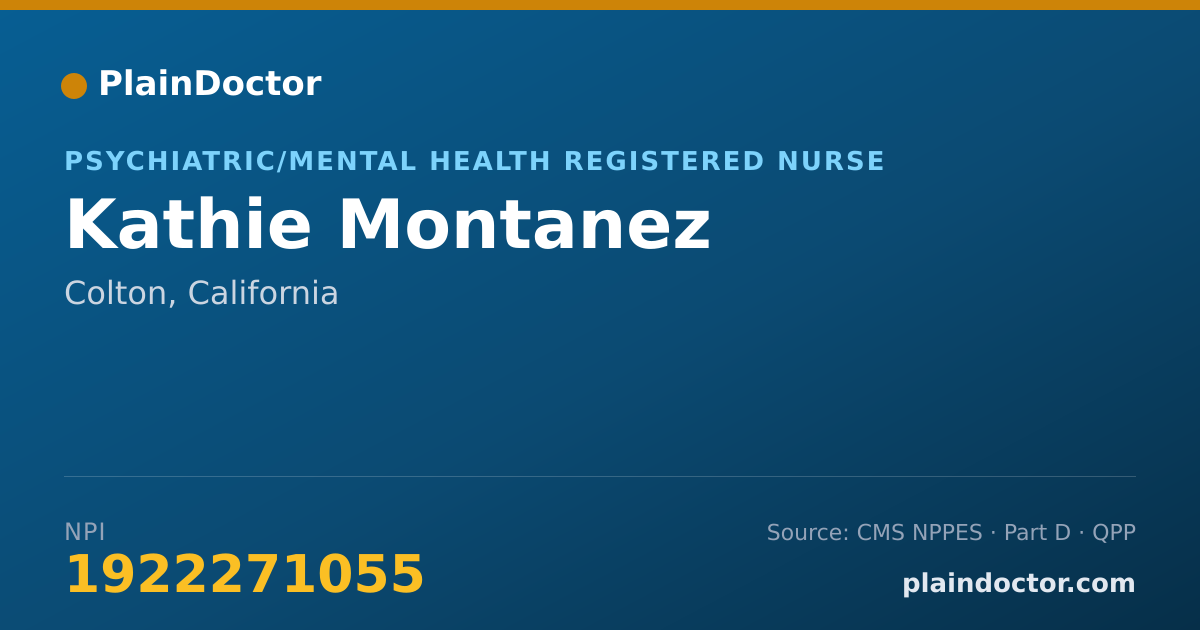 Shareable card for Kathie Montanez - Psychiatric/Mental Health Registered Nurse, Colton, CA