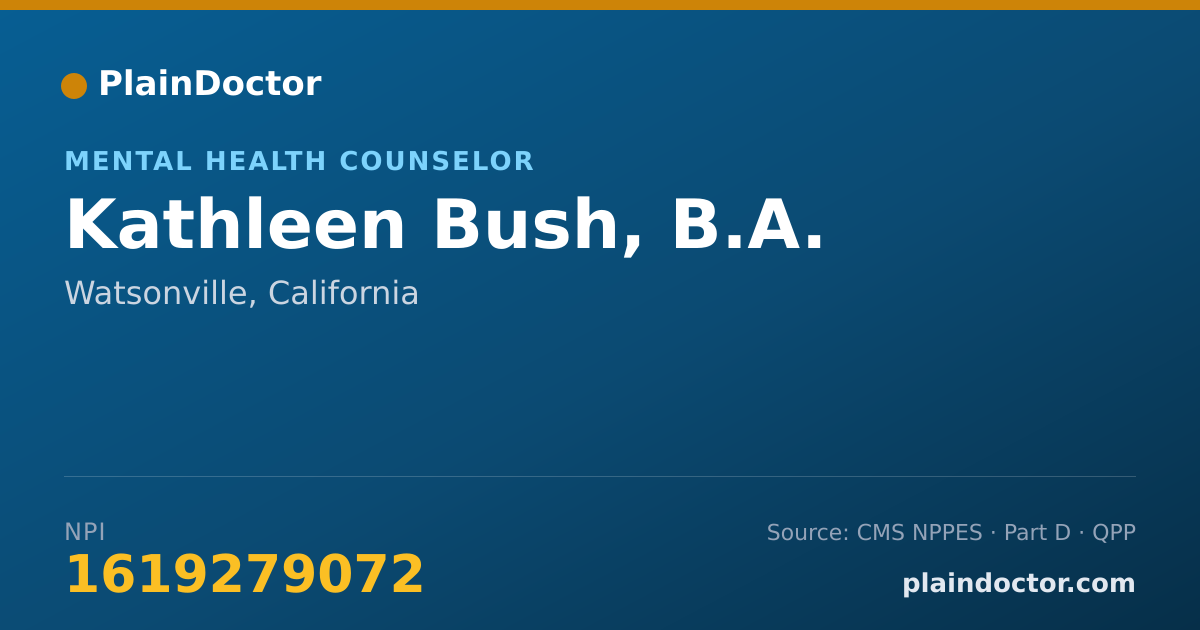 Shareable card for Kathleen Bush, B.A. - Mental Health Counselor, Watsonville, CA