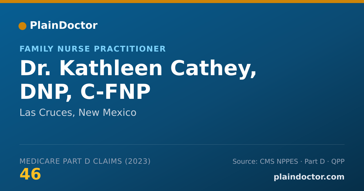Shareable card for Kathleen Cathey, DNP, C-FNP - Family Nurse Practitioner, Las Cruces, NM