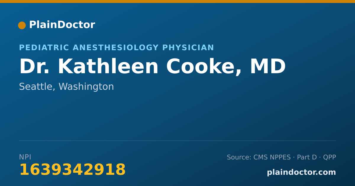 Shareable card for Kathleen Cooke, MD - Pediatric Anesthesiology Physician, Seattle, WA