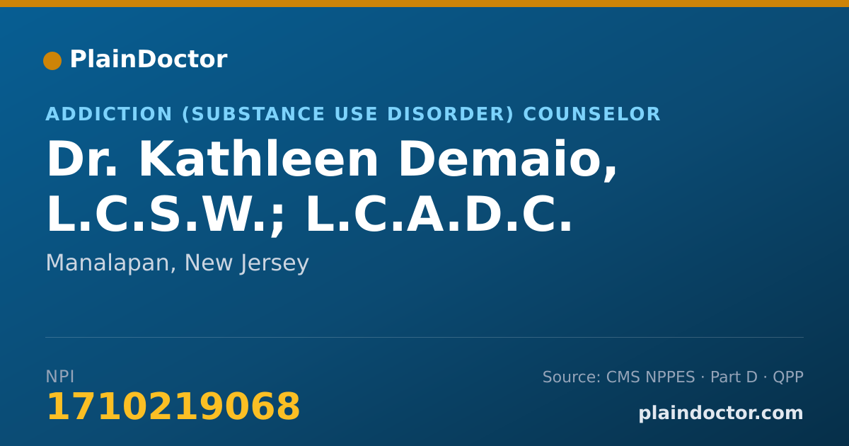 Shareable card for Kathleen Demaio, L.C.S.W.; L.C.A.D.C. - Addiction (Substance Use Disorder) Counselor, Manalapan, NJ