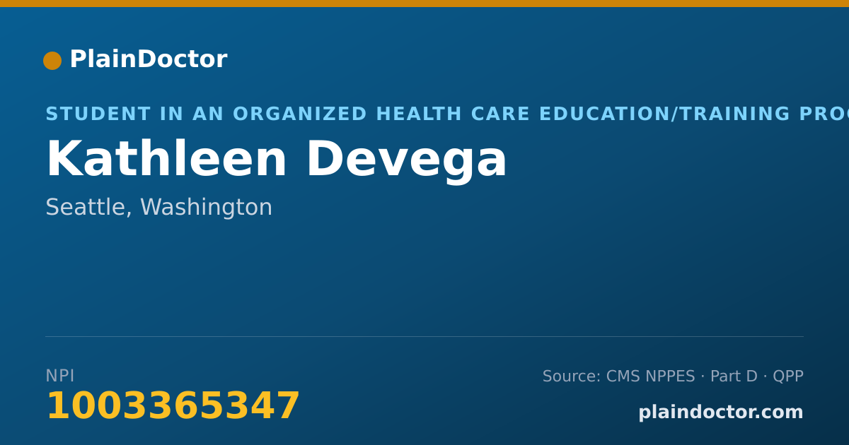 Shareable card for Kathleen Devega - Student in an Organized Health Care Education/Training Program, Seattle, WA