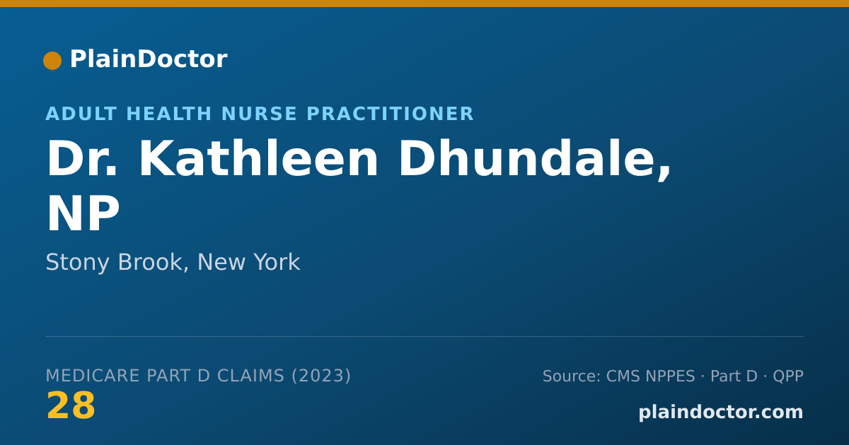 Shareable card for Kathleen Dhundale, NP - Adult Health Nurse Practitioner, Stony Brook, NY