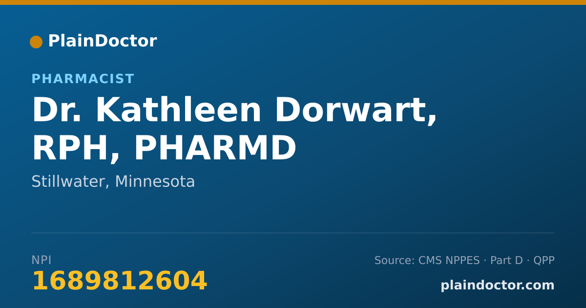Shareable card for Kathleen Dorwart, RPH, PHARMD - Pharmacist, Stillwater, MN