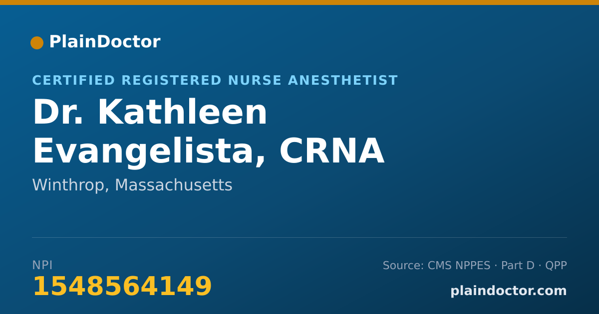 Shareable card for Kathleen Evangelista, CRNA - Certified Registered Nurse Anesthetist, Winthrop, MA