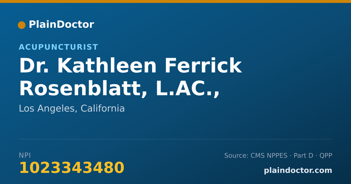 Shareable card for Kathleen Ferrick Rosenblatt, L.AC., PH.D. - Acupuncturist, Los Angeles, CA