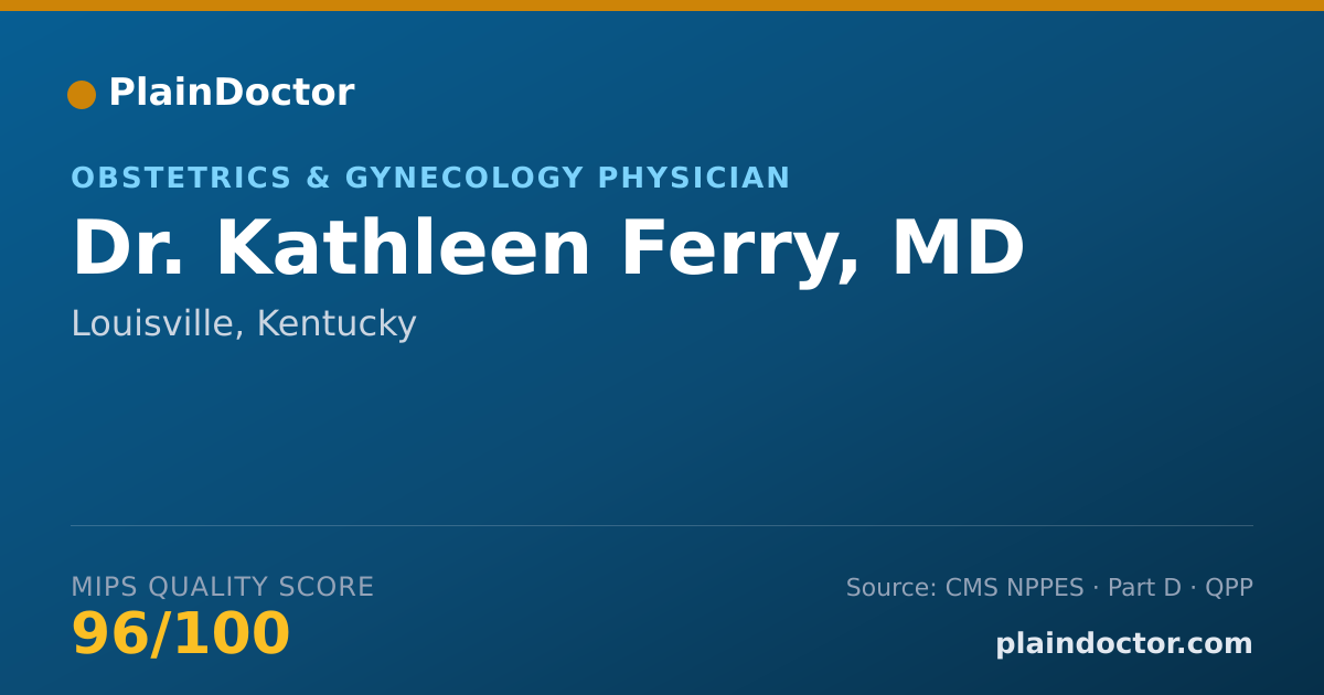Shareable card for Kathleen Ferry, MD - Obstetrics & Gynecology Physician, Louisville, KY