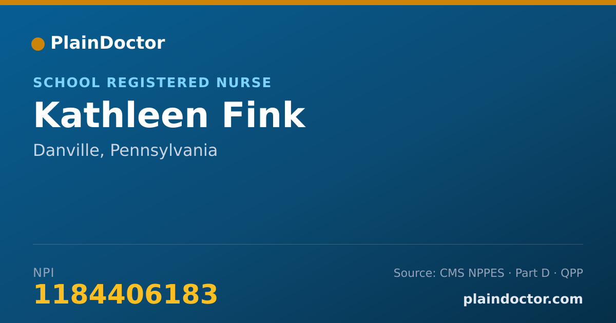 Shareable card for Kathleen Fink - School Registered Nurse, Danville, PA