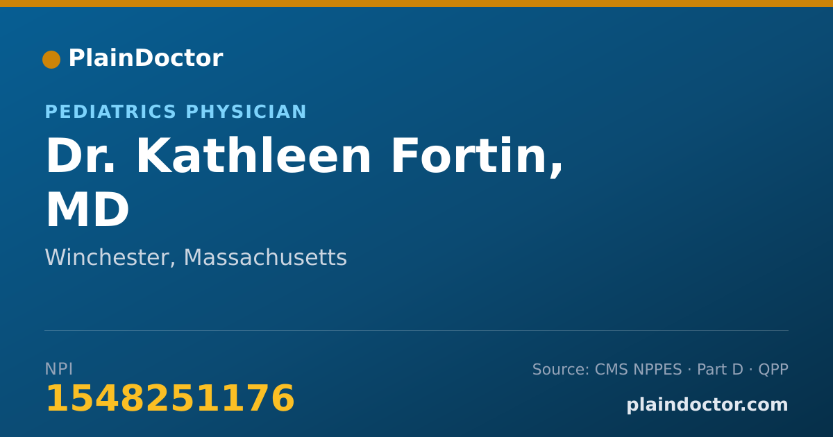 Shareable card for Kathleen Fortin, MD - Pediatrics Physician, Winchester, MA