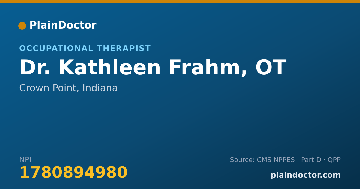 Shareable card for Kathleen Frahm, OT - Occupational Therapist, Crown Point, IN