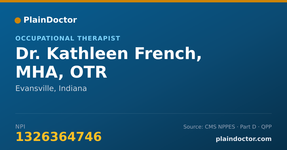 Shareable card for Kathleen French, MHA, OTR - Occupational Therapist, Evansville, IN