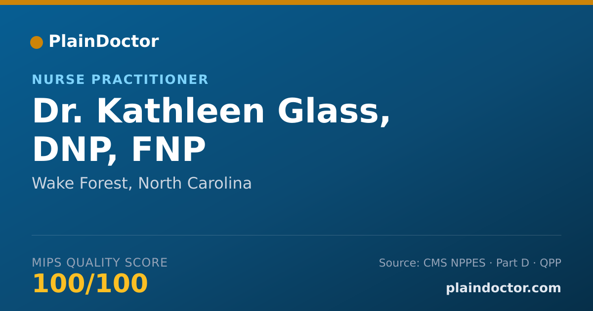 Shareable card for Kathleen Glass, DNP, FNP - Nurse Practitioner, Wake Forest, NC