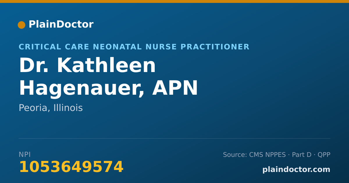 Shareable card for Kathleen Hagenauer, APN - Critical Care Neonatal Nurse Practitioner, Peoria, IL